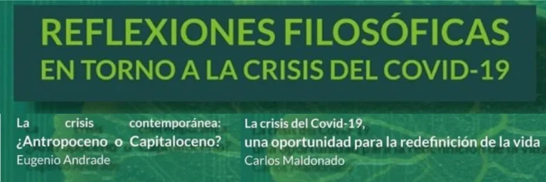 Reflexiones filosóficas en torno a la crísis del Covid-19