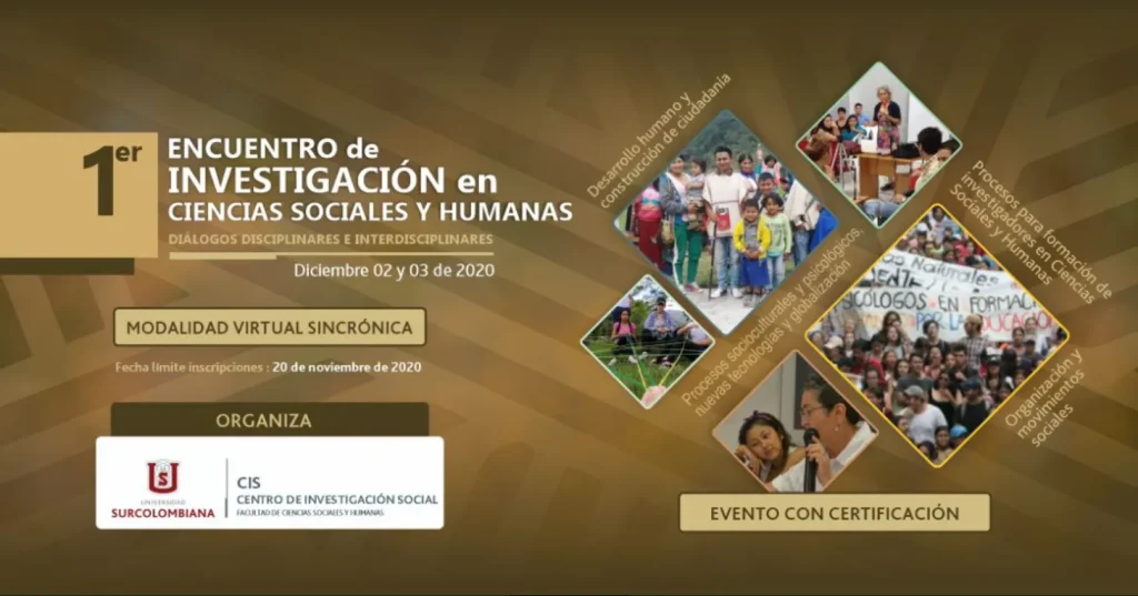 I Encuentro de investigación en Ciencias Sociales y Humanas - diálogos disciplinares e interdisciplinares