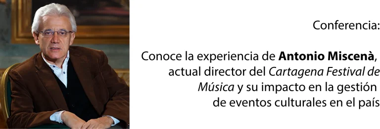 Conferencia: Conoce la experiencia de Antonio Miscenà