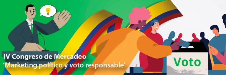 IV Congreso de Mercadeo ‘Marketing político y voto responsable’